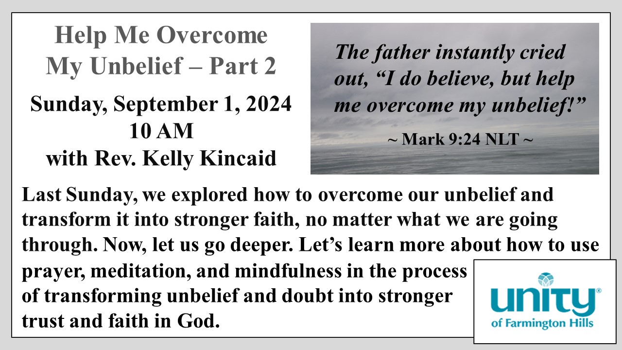 Help Me Overcome My Unbelief – Part 2